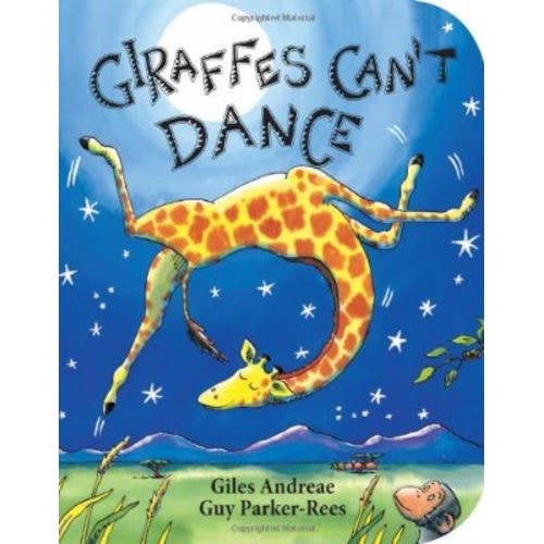 Giraffes Can't Dance (Board Book)