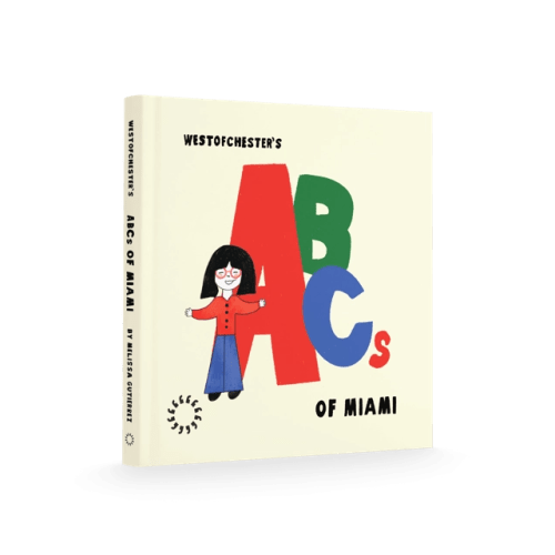 Westofchester's ABCs of Miami Book