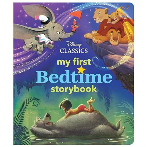 My First Disney Classics Bedtime Storybook (My First Bedtime Storybook)