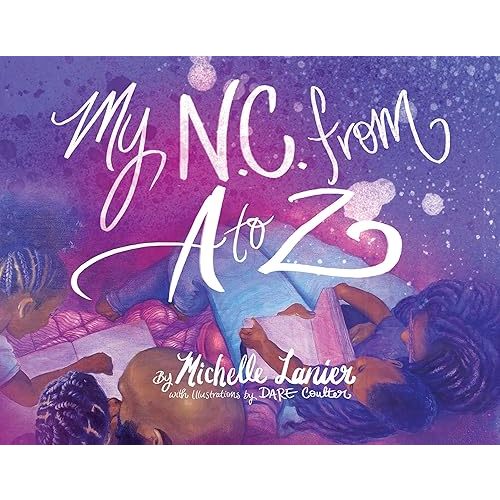 My N.C. from A-Z Hardcover – Illustrated, January 15, 2020