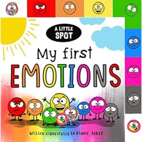 A Little SPOT: My First Emotions (Inspire to Create: A Little Spot): Alber, Diane, Alber, Diane: 9781951287979: Amazon.com: Books