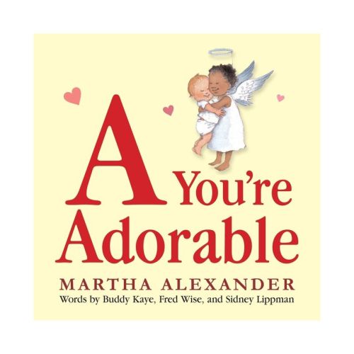 A You're Adorable - By Martha Alexander (board Book)