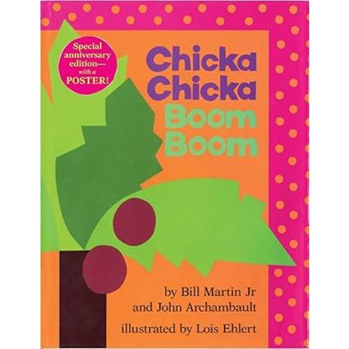 Chicka Chicka Boom Boom (Chicka Chicka Book, A)