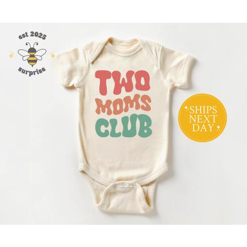 Two Moms Club Onesie