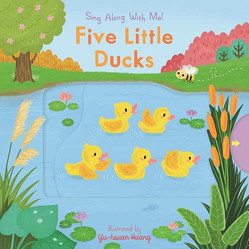 Five Little Ducks: Sing Along With Me! Board book – January 12, 2021