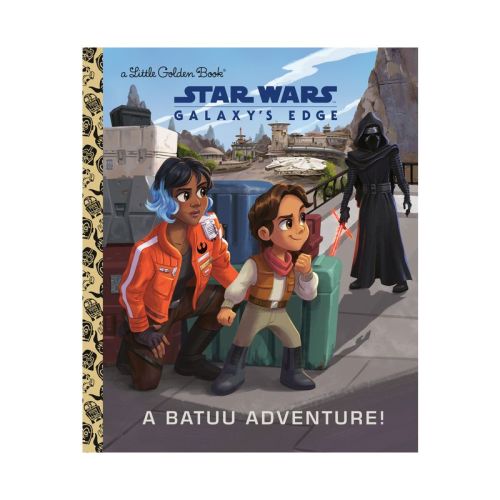A Batuu Adventure! (star Wars: Galaxy's Edge) - (little Golden Book) By Jeneanne Debois (hardcover)