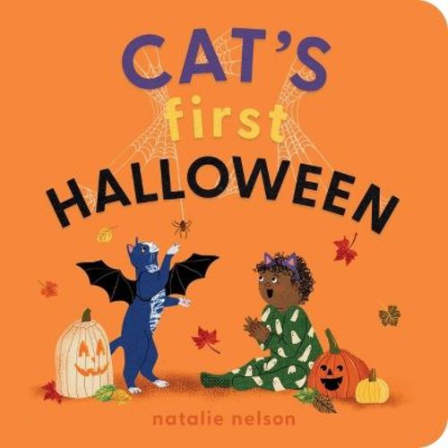Cat's First Halloween - (Dog and Cat's First) by Natalie Nelson (Board Book)