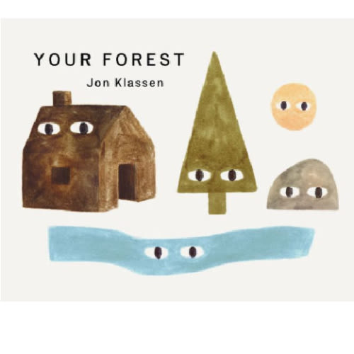 Your Forest by Jon Klassen, Board Book | Barnes & Noble®