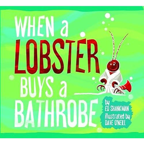 When a Lobster Buys a Bathrobe (Shankman & O'Neill)