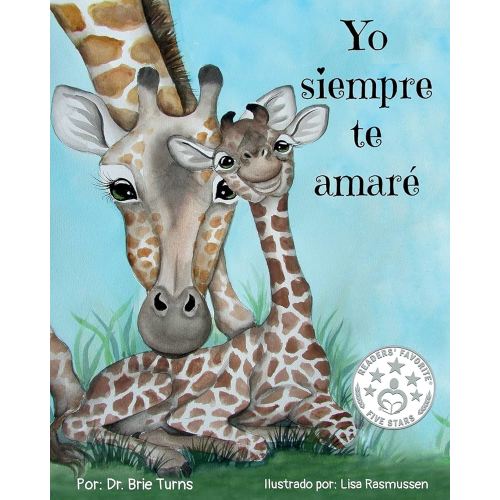 Yo siempre te amaré: I Will Always Love You (Spanish Edition)