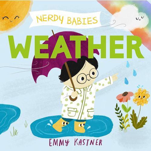 Nerdy Babies: Weather (Nerdy Babies, 4)