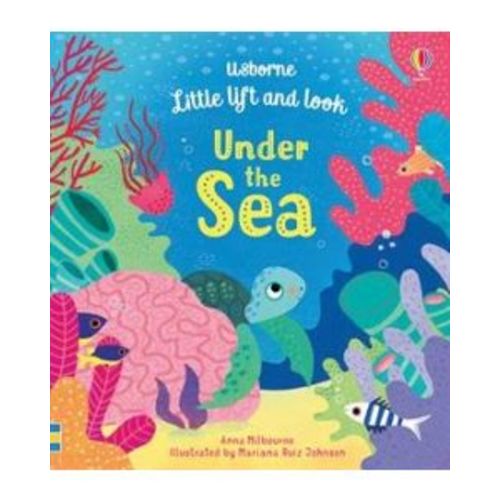 Little Lift and Look Under the Sea | Usborne | Be Curious
