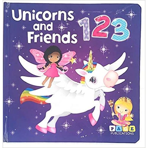 Page Publications Collection - Unicorns and Friends 123 - Colorful Books for Children - Early Learning for Preschoolers - Perfect for Age 1 to 4