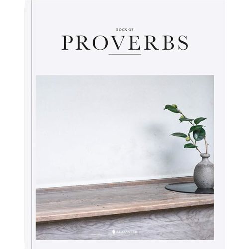 Book of Proverbs - Alabaster Bible Hardcover – December 29, 2020