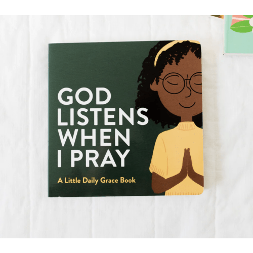 God Listens When I Pray Board Book | TDGC – The Daily Grace Co.