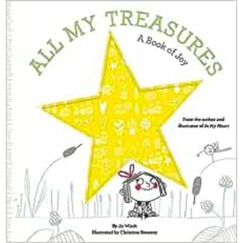 All My Treasures: A Book of Joy (Growing Hearts)