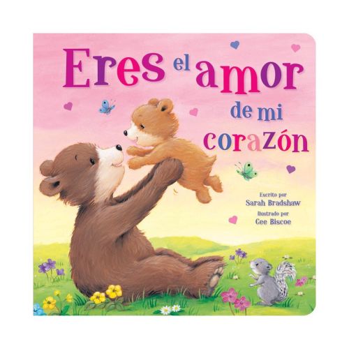You Are the Love in My Heart Spanish - (Tender Moments) by Sarah Bradshaw (Board Book)