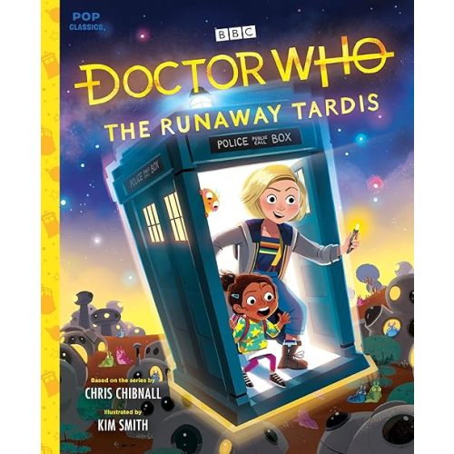 Doctor Who: The Runaway TARDIS (Pop Classics) Hardcover – June 23, 2020