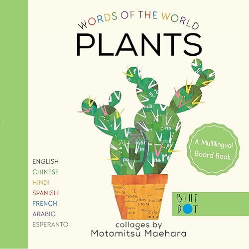 Plants (Multilingual Board Book) (Words of the World Series) Hardcover – October 19, 2021