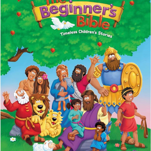 The Beginner's Bible: Timeless Children's Stories