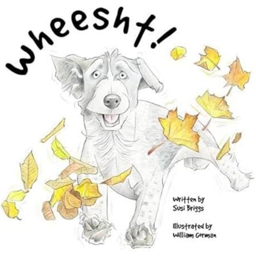 Wheesht!