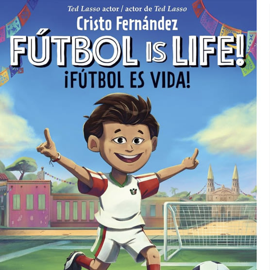 Fútbol Is Life! / ¡Fútbol es vida! (Bilingual Hardcover Storybook) (Spanish and English Edition)