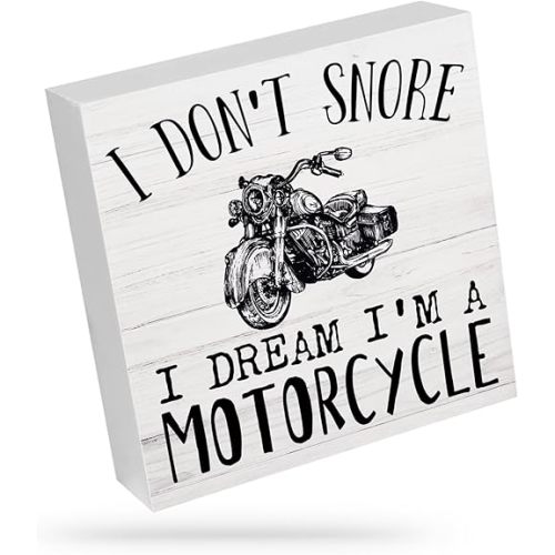I Don't Snore Dream I'm A Motorcycle - Home Decor Signs,Decorative Signs & Plaques,Wooden Signs,Motivational Office Desk Decor,Office Gifts, Gifts for Men,Social Worker Gifts