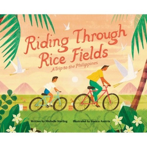 Riding Through Rice Fields - by Michelle Sterling