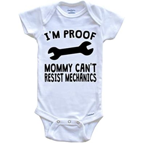 I'm Proof Mommy Can't Resist Mechanics One Piece Baby Bodysuit - Funny Baby Bodysuit