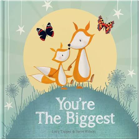 You're The Biggest: A Heartwarming New Sibling Gift Book for Big Brothers or Sisters – Hardcover Keepsake
