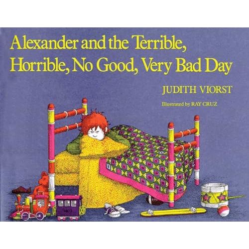 Alexander and the Terrible, Horrible, No Good, Very Bad Day