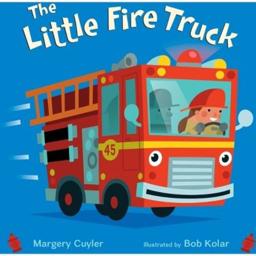 The Little Fire Truck - (Little Vehicles) by Margery Cuyler (Board Book)