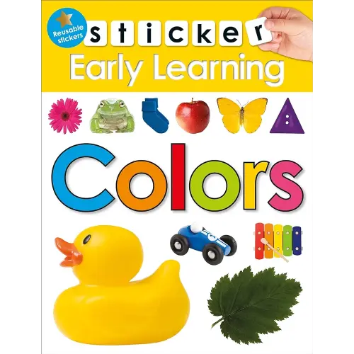 Sticker Early Learning: Colors: With Reusable stickers