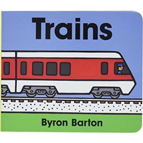 Amazon.com: Trains Board Book: 9780694011674: Barton, Byron, Barton, Byron: Books