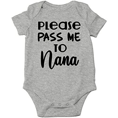CBTwear Please Pass Me to Nana - Baby Clothes - Funny Newborn Bodysuit Outfits for Boys and Girls