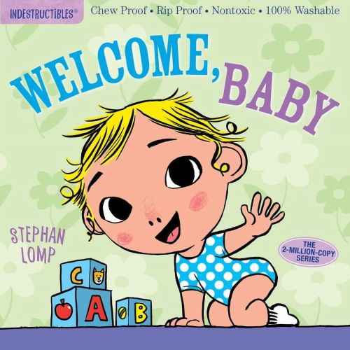 Indestructibles: Welcome, Baby - Paperback