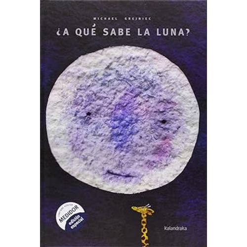 ¿A qué sabe la luna? (Libros Para Sonar / Books to Dream) (Spanish Edition)