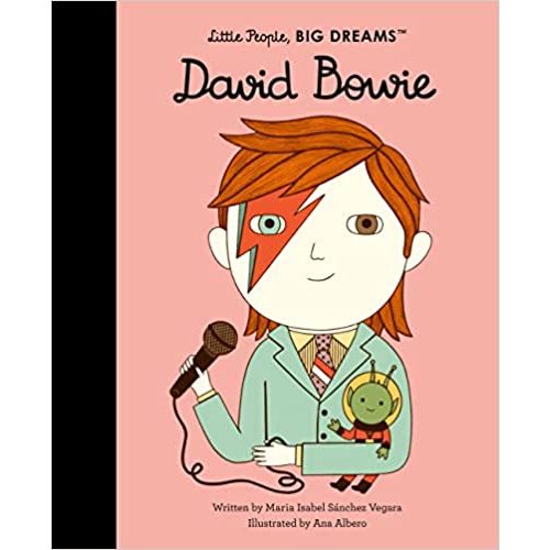 David Bowie (Volume 30) (Little People, BIG DREAMS, 30)