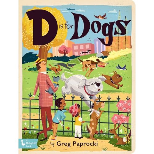 D is for Dogs Board book – September 3, 2024