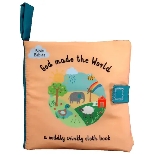 God Made the World (Bible Babies)