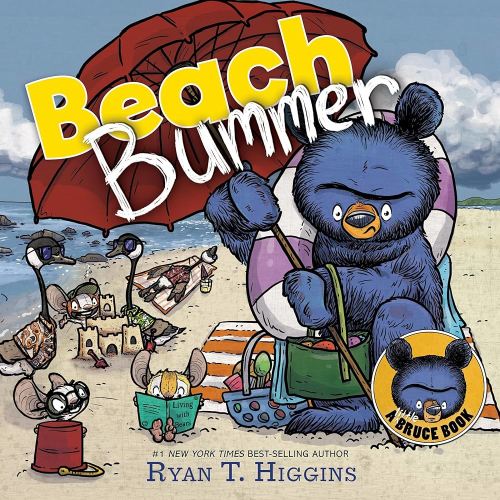 Beach Bummer (Little Bruce Books) - Kindle edition by Higgins, Ryan. Children Kindle eBooks @ Amazon.com.