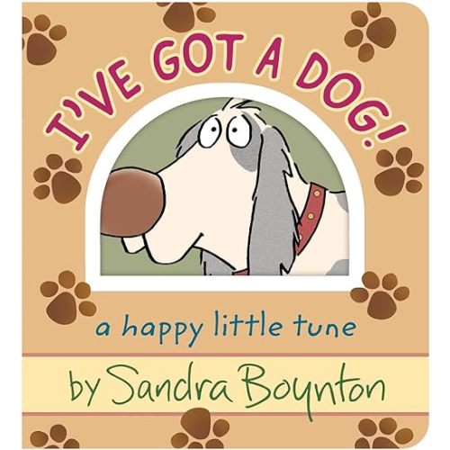 I've Got a Dog!: A Happy Little Tune Board book – January 27, 2026