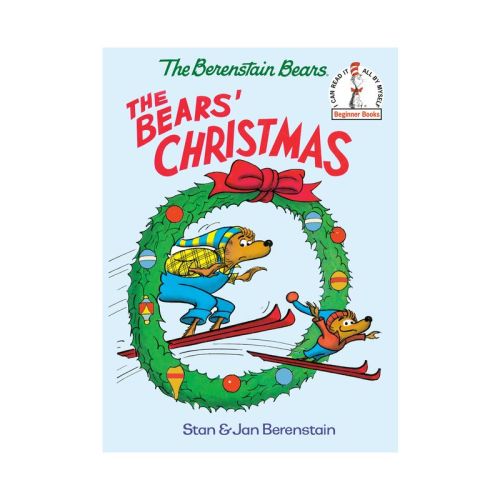The Bears' Christmas (the Berenstain Bears) - (Beginner Books) by Stan Berenstain & Jan Berenstain (Hardcover)