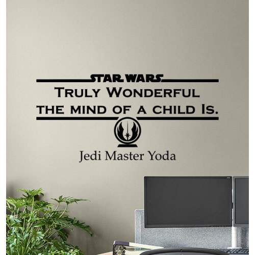 Star Wars Wall Decal Truly Wonderful the Mind of a Child Is Poster Movie Sign Jedi Master Yoda Quote Vinyl Sticker Gift Decor Wall Art 9f11