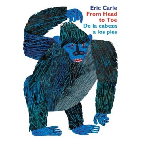 From Head to Toe/de la Cabeza a Los Pies Board Book: Bilingual English-Spanish, (Board Book)