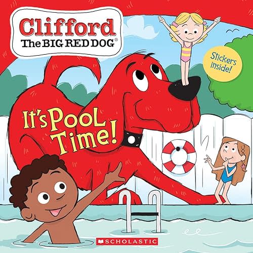 It's Pool Time! (Clifford the Big Red Dog Storybook) Paperback