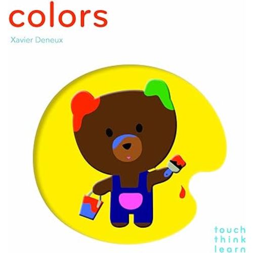 Touchthinklearn: Colors: (Early Learners book, New Baby or Baby Shower Gift)