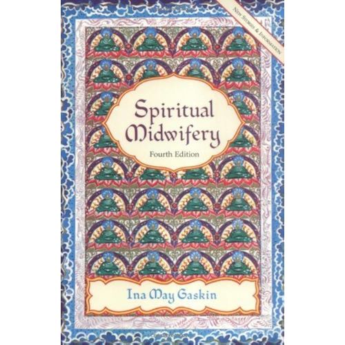 Spiritual Midwifery - Kindle edition by Gaskin, Ina May. Health, Fitness & Dieting Kindle eBooks @ Amazon.com.