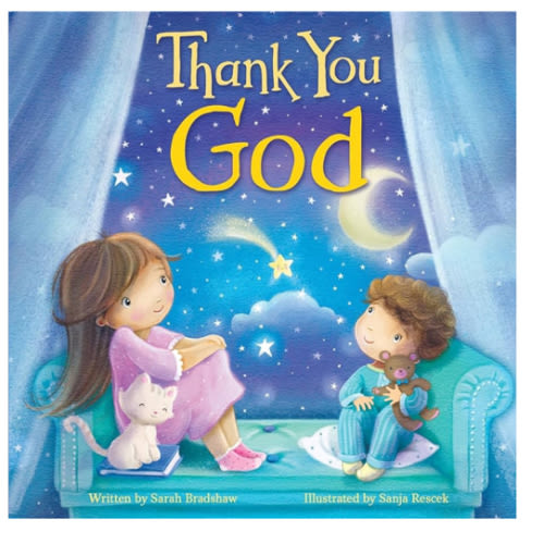 Thank You, God – A Sweet Gratitude Board Book for Babies & Toddlers Ages 0 and up | Faith-Based Rhyming Story with Gentle Illustrations (Tender Moments Series)
