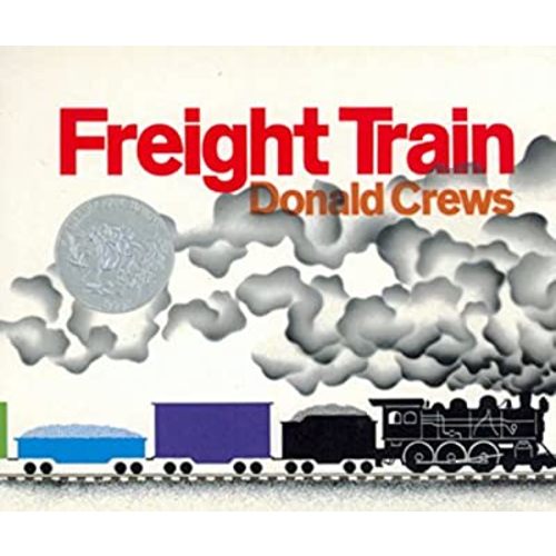 Freight Train Board Book: A Caldecott Honor Award Winner (Caldecott Collection)